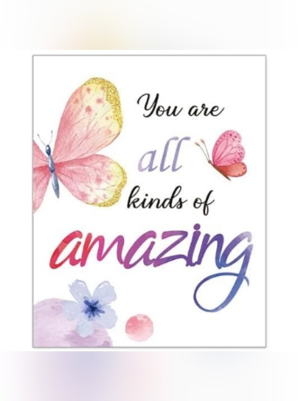 🚨5/$25 "Amazing" Inspirational Butterfly Quote Wall Art  8" x 10"